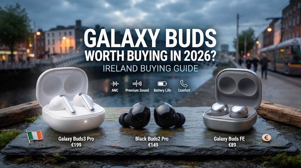 Are Galaxy Buds Worth Buying in 2026? Features & Compatibility